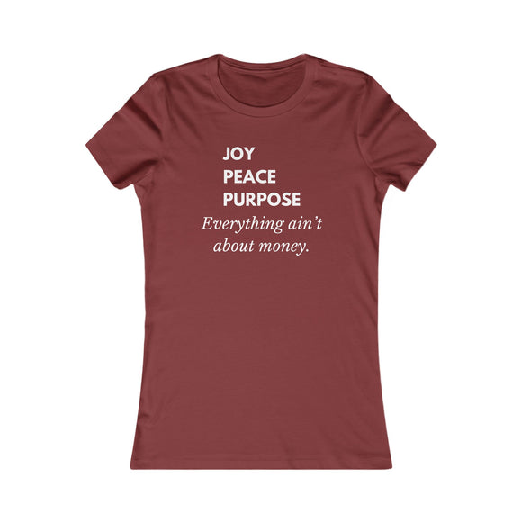 Joy, Peace, Purpose ~ Women's Tee