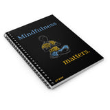 Mindfulness ~ Spiral Notebook