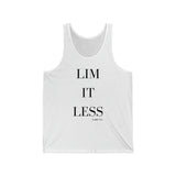 Limitless ~ Unisex Tank