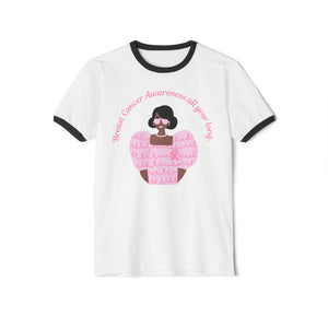 Breast Cancer Awareness all year long ~ Cotton Ringer T-Shirt