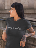 Envy is Useless ~ Women's Tee