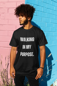 Walking In My Purpose ~ Unisex Jersey Tee