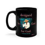 Designed by God ~ Mug