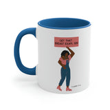 Get That Breast Exam, Sis ~ Mug