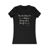 Soft and Strong ~ Women's Tee