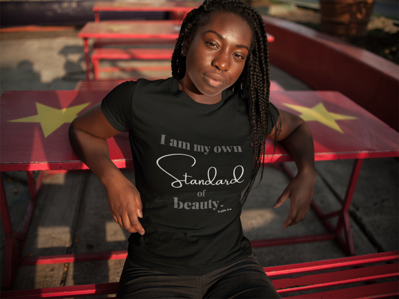 Standard of Beauty ~ Women's Tee